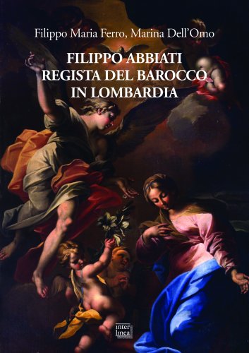 Filippo Abbiati regista del Barocco. Presentazione libro