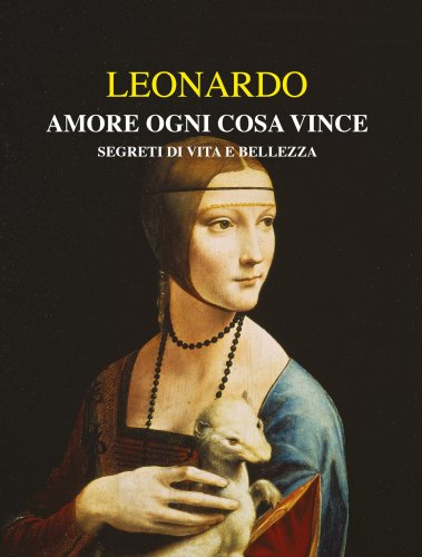 Il genio di Leonardo da Vinci 500 anni dopo