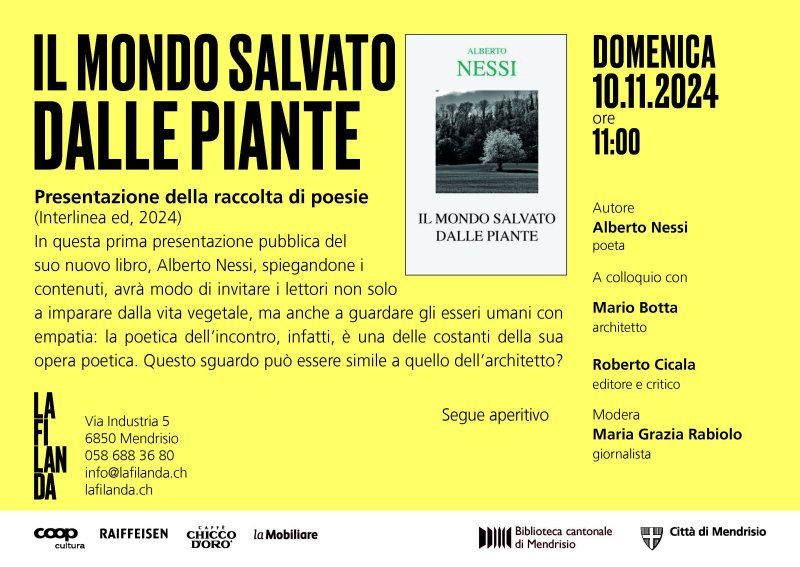 Il mondo salvato dalle piante di Alberto Nessi alla Filanda