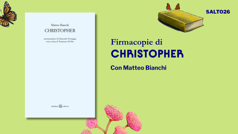 Salto26 - Firmacopie con Matteo Bianchi