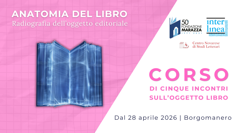 Anatomia del libro. Radiografia dell'oggetto editoriale - Borgomanero
