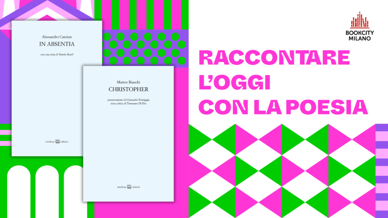 Bookcity Milano: Raccontare l'oggi con la poesia