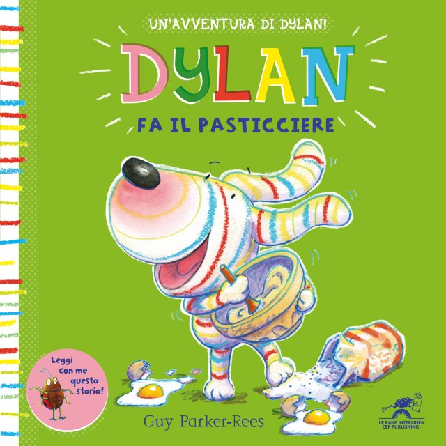 Dylan fa il pasticciere: una storia per golosi!