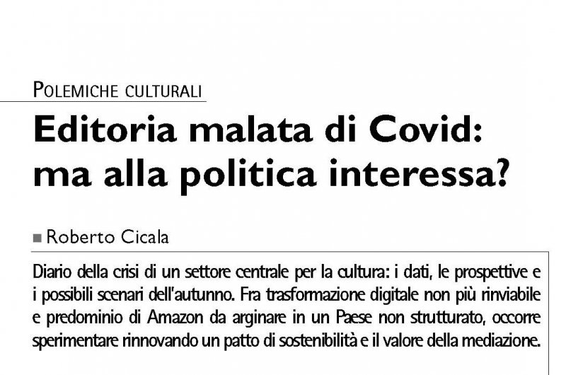 Editoria malata di Covid: ma alla politica interessa?