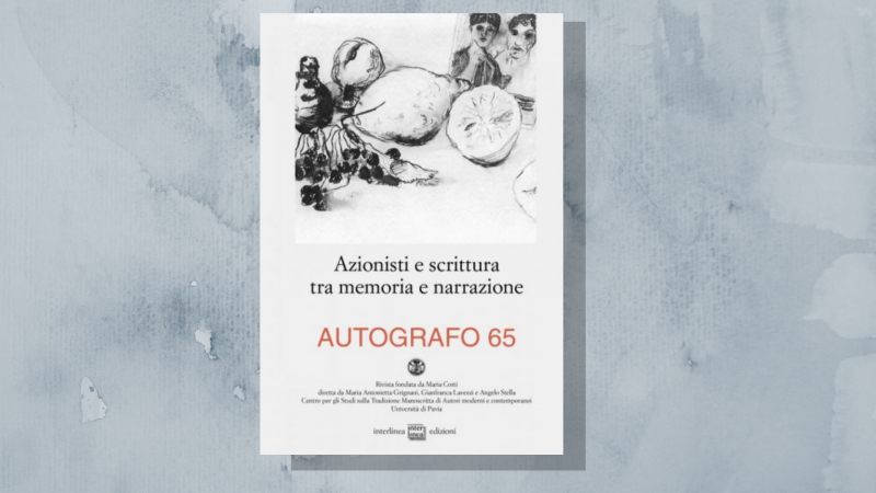Azionisti italiani e intellettuali nel nuovo &ldquo;Autografo&rdquo;