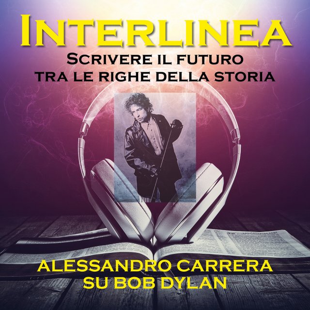 Interlinea Podcast: il caso Dylan
