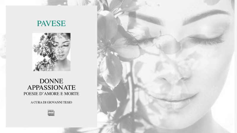 Le donne di Cesare Pavese: l'amore dietro la maschera  in una nuova antologia per l'estate di chi ama la poesia