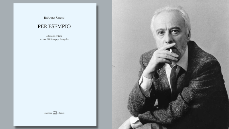 ll testamento poetico di Roberto Sanesi: il libro inedito del grande poeta e traduttore 