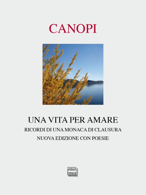 Ricordi di una monaca di clausura con richiamo al Lago d'Orta