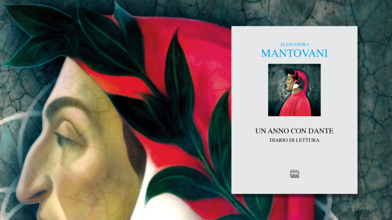 Un diario per leggere Dante tutto l'anno: leggere il nostro presente a partire dalla Commedia
