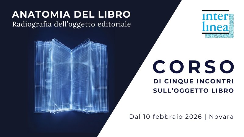 Anatomia del libro. Radiografia dell'oggetto editoriale
