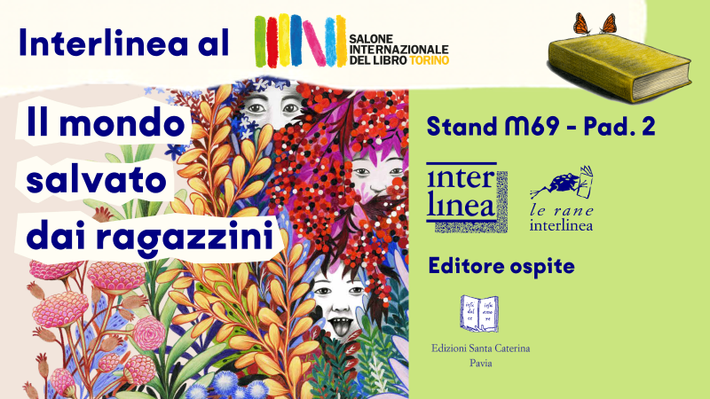 Dall'Ucraina alle donne per dare voce alle urgenze dell’attualità: l’impegno di Interlinea al Salone del libro 2026