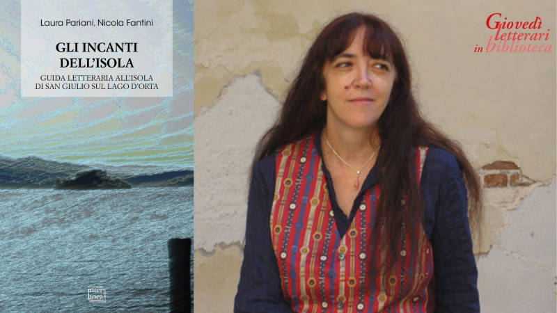 Una guida letteraria ai misteri dell'isola di San Giulio: Laura Pariani e Nicola Fantini in biblioteca a Novara