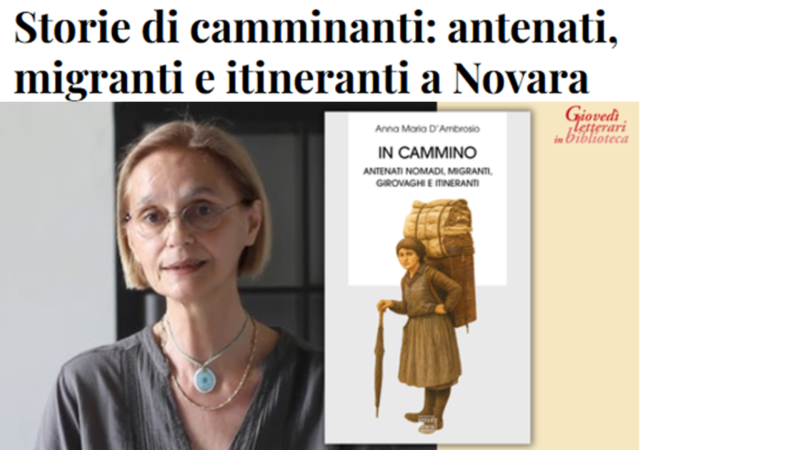 Storie di camminanti: antenati, migranti e itineranti a Novara